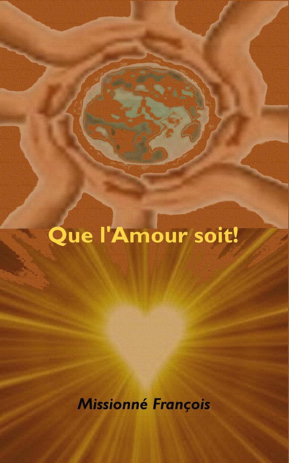 Big bigCover of Que l'Amour soit!