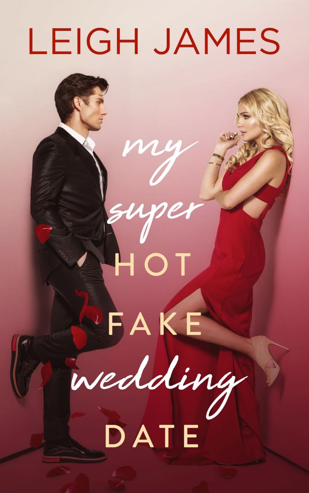 Big bigCover of My Super Hot Fake Wedding Date