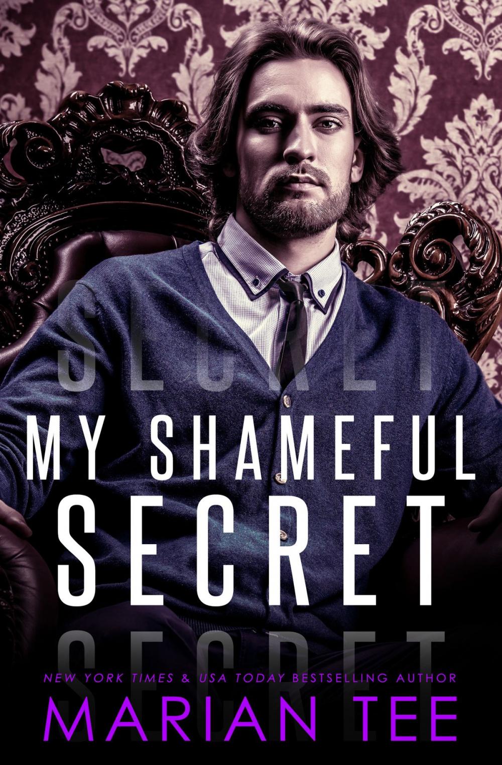 Big bigCover of My Shameful Secret: Voyeur & Stalker