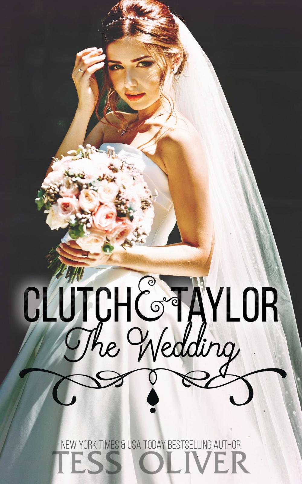 Big bigCover of Clutch & Taylor: The Wedding