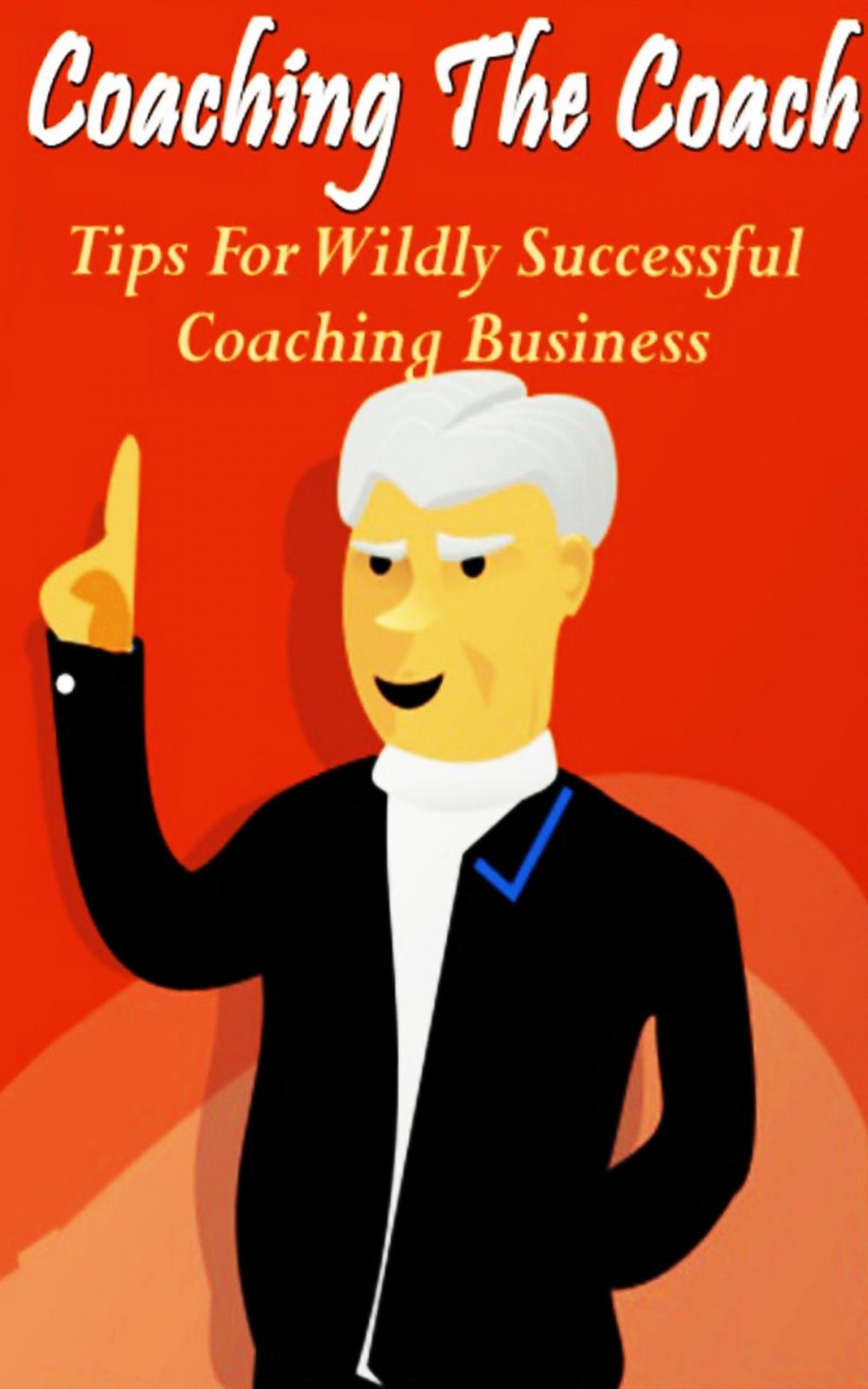 Big bigCover of Coaching The Coach