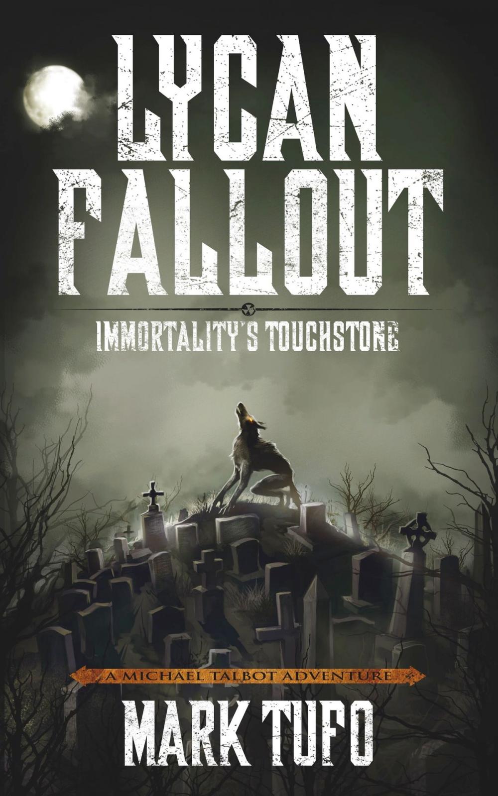 Big bigCover of Lycan Fallout 4: Immortality's Touchstone