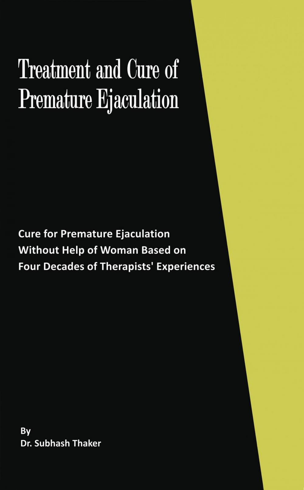 Big bigCover of Treatment and Cure of Premature Ejaculation