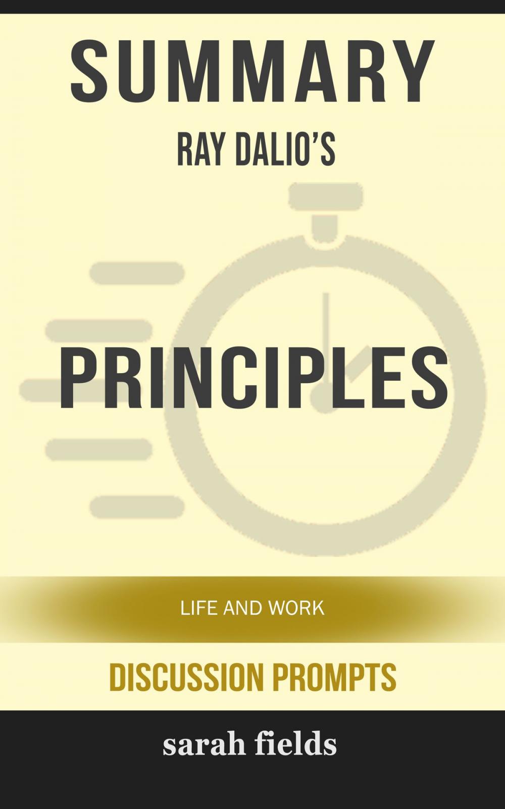 Big bigCover of Summary: Ray Dalio's Principles