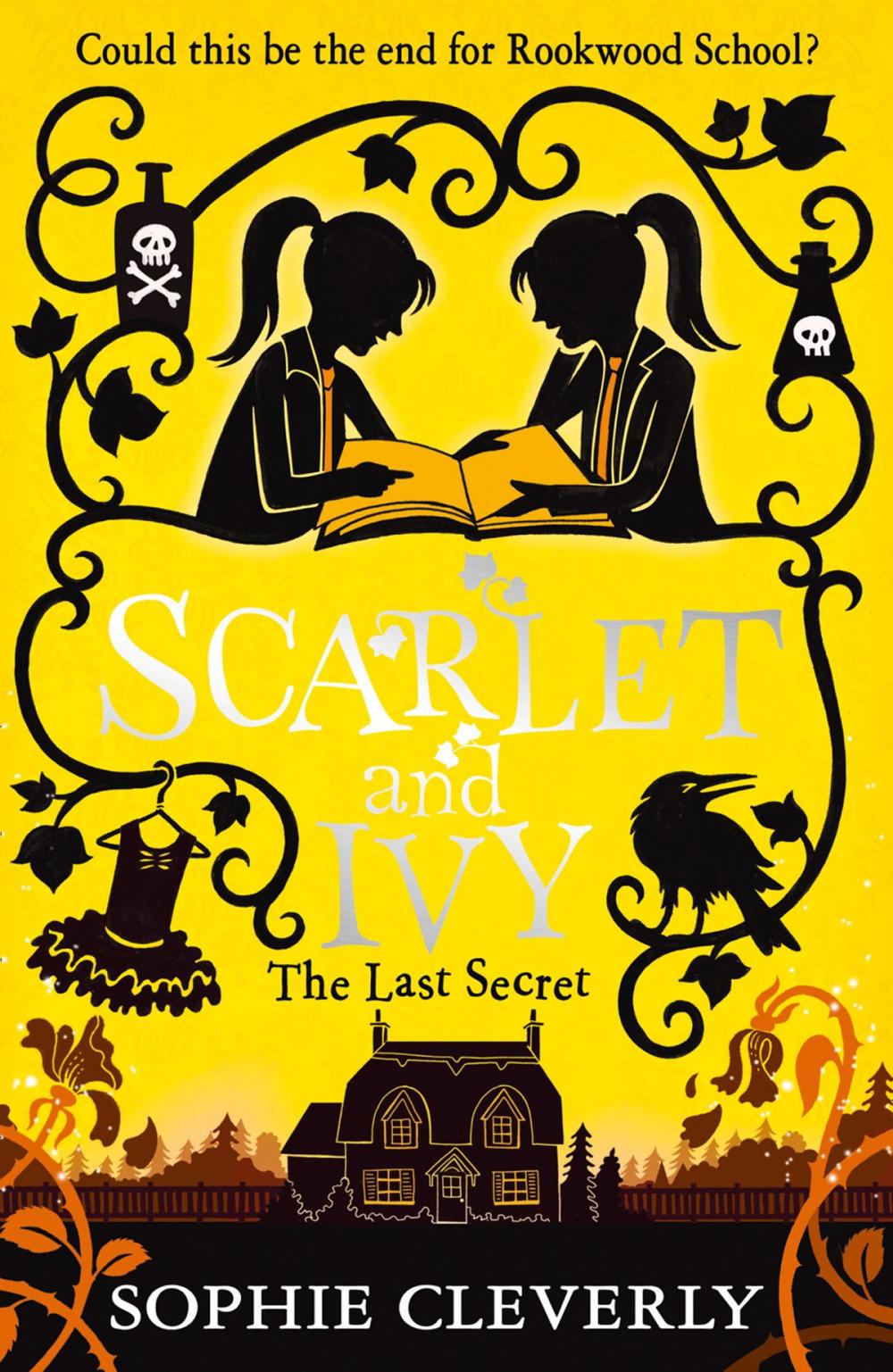 Big bigCover of The Last Secret (Scarlet and Ivy, Book 6)