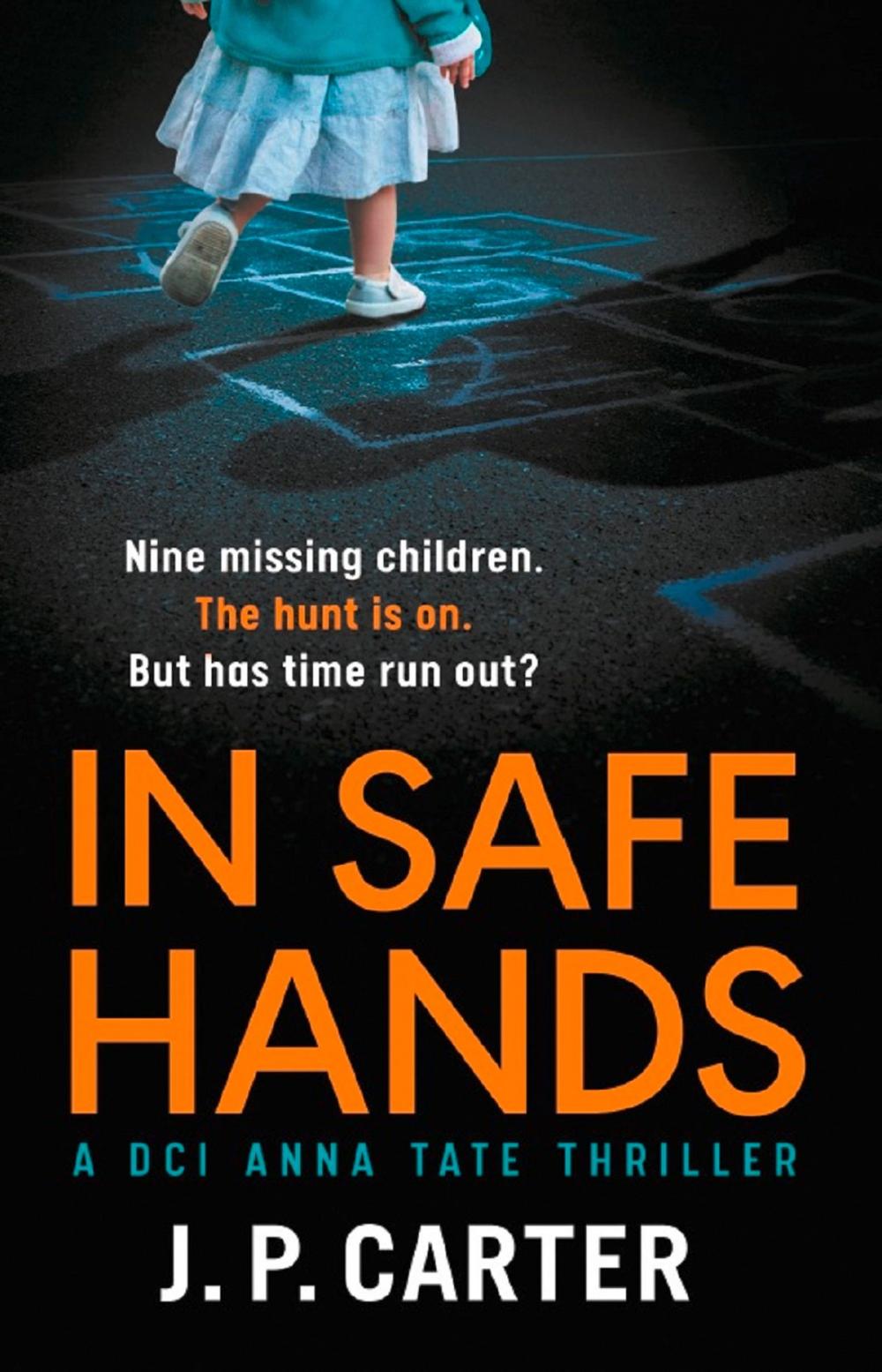 Big bigCover of In Safe Hands (A DCI Anna Tate Crime Thriller, Book 1)