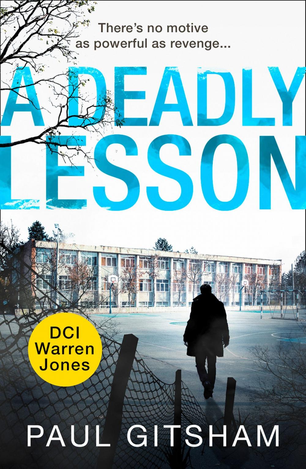 Big bigCover of A Deadly Lesson (DCI Warren Jones)