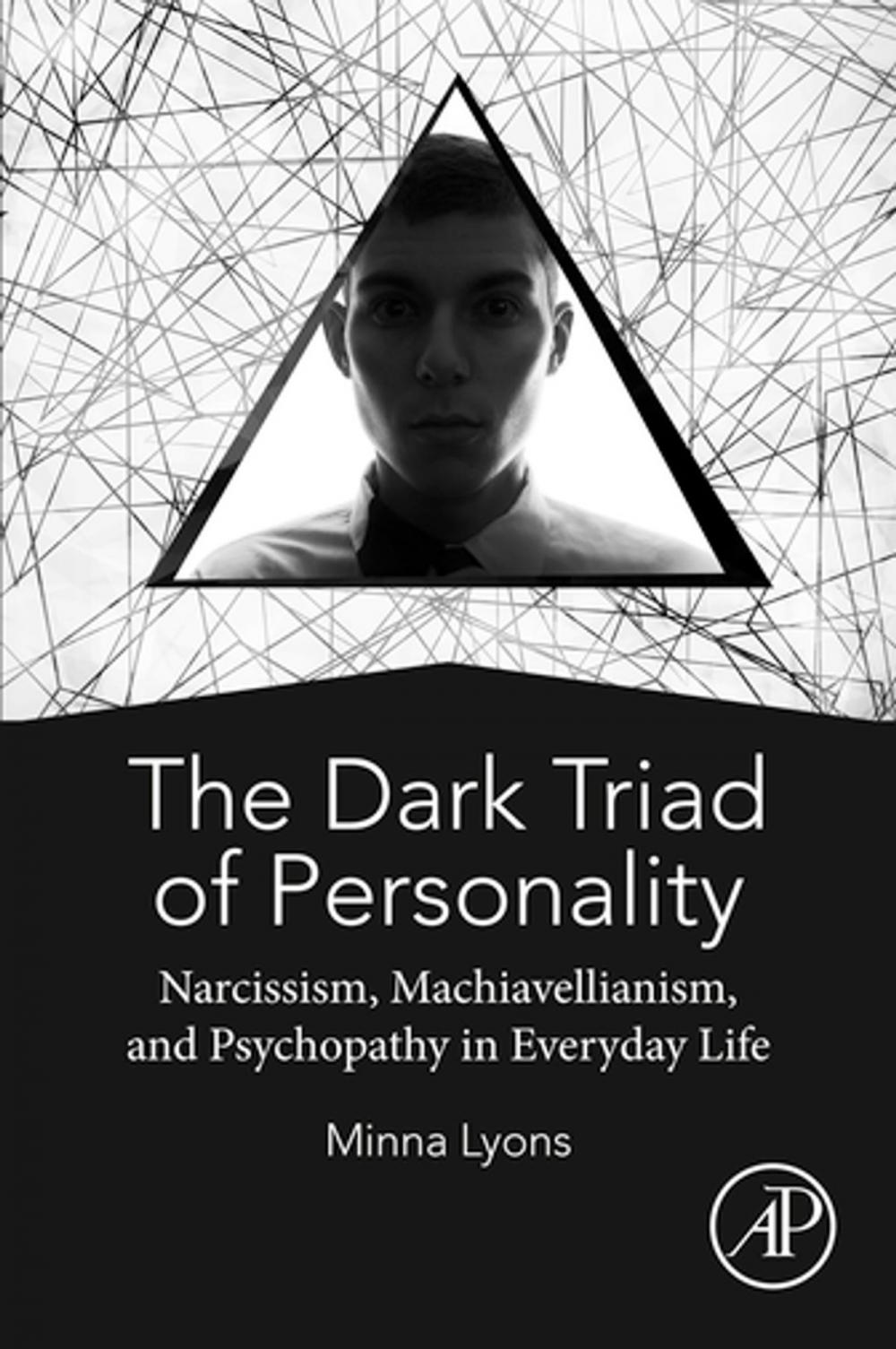 Big bigCover of The Dark Triad of Personality