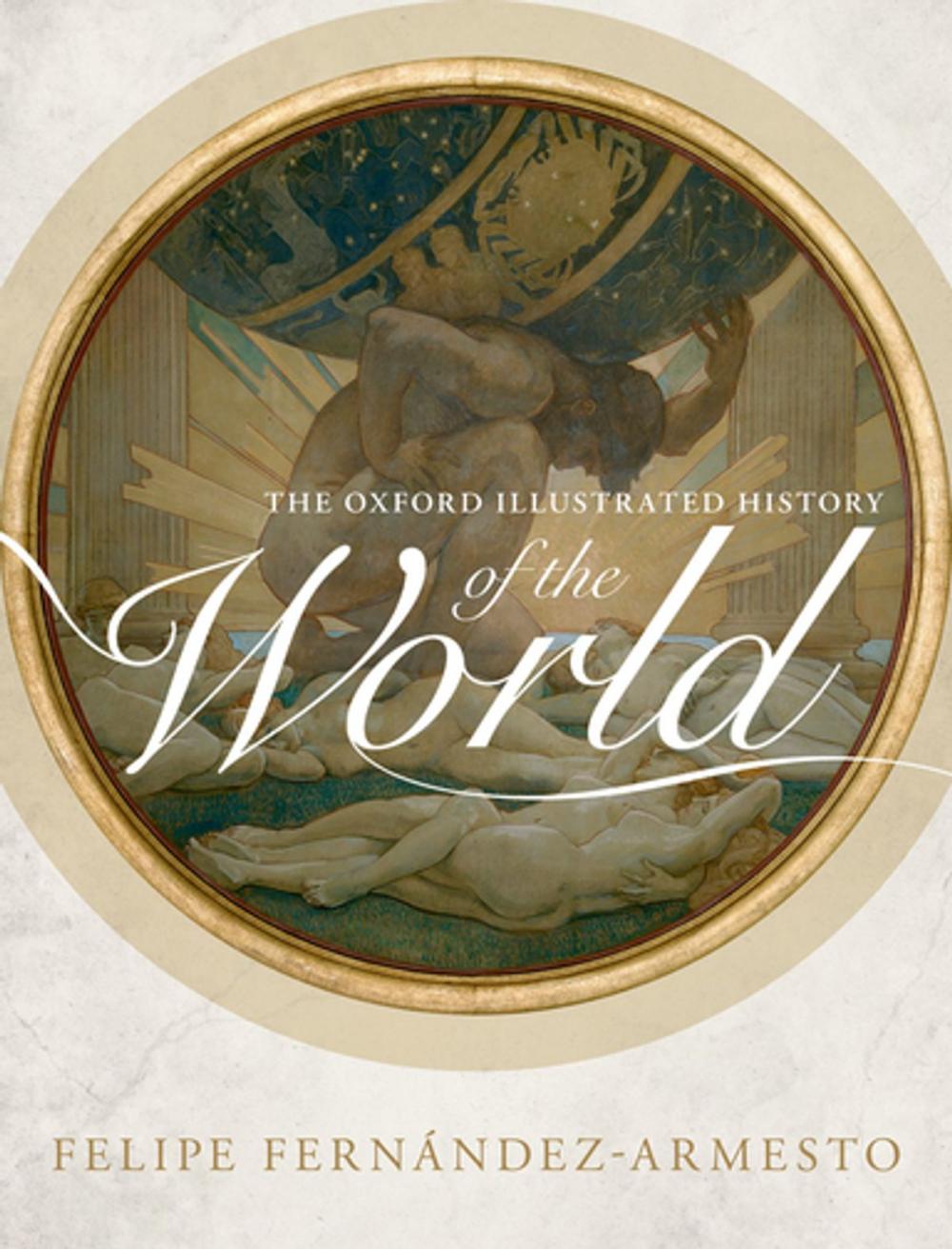 Big bigCover of The Oxford Illustrated History of the World