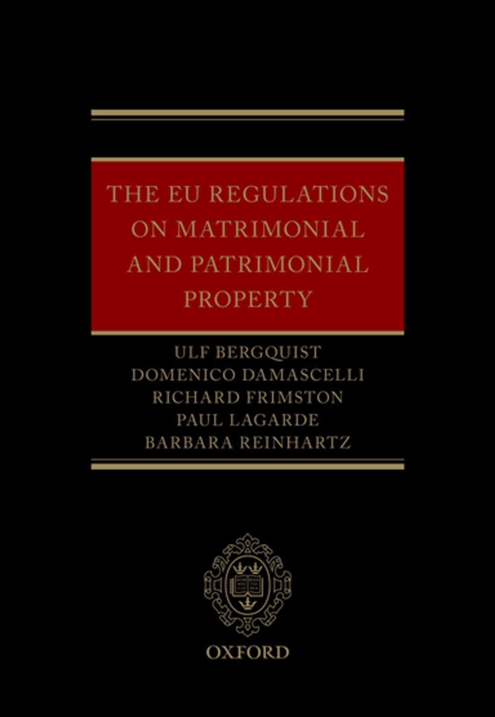 Big bigCover of The EU Regulations on Matrimonial and Patrimonial Property