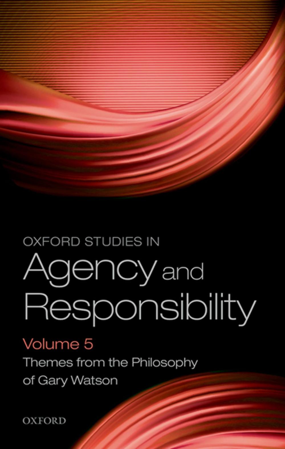 Big bigCover of Oxford Studies in Agency and Responsibility Volume 5