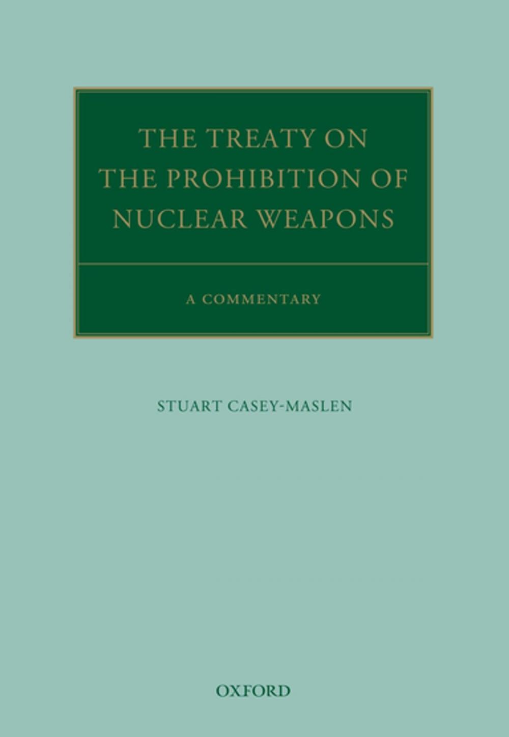 Big bigCover of The Treaty on the Prohibition of Nuclear Weapons