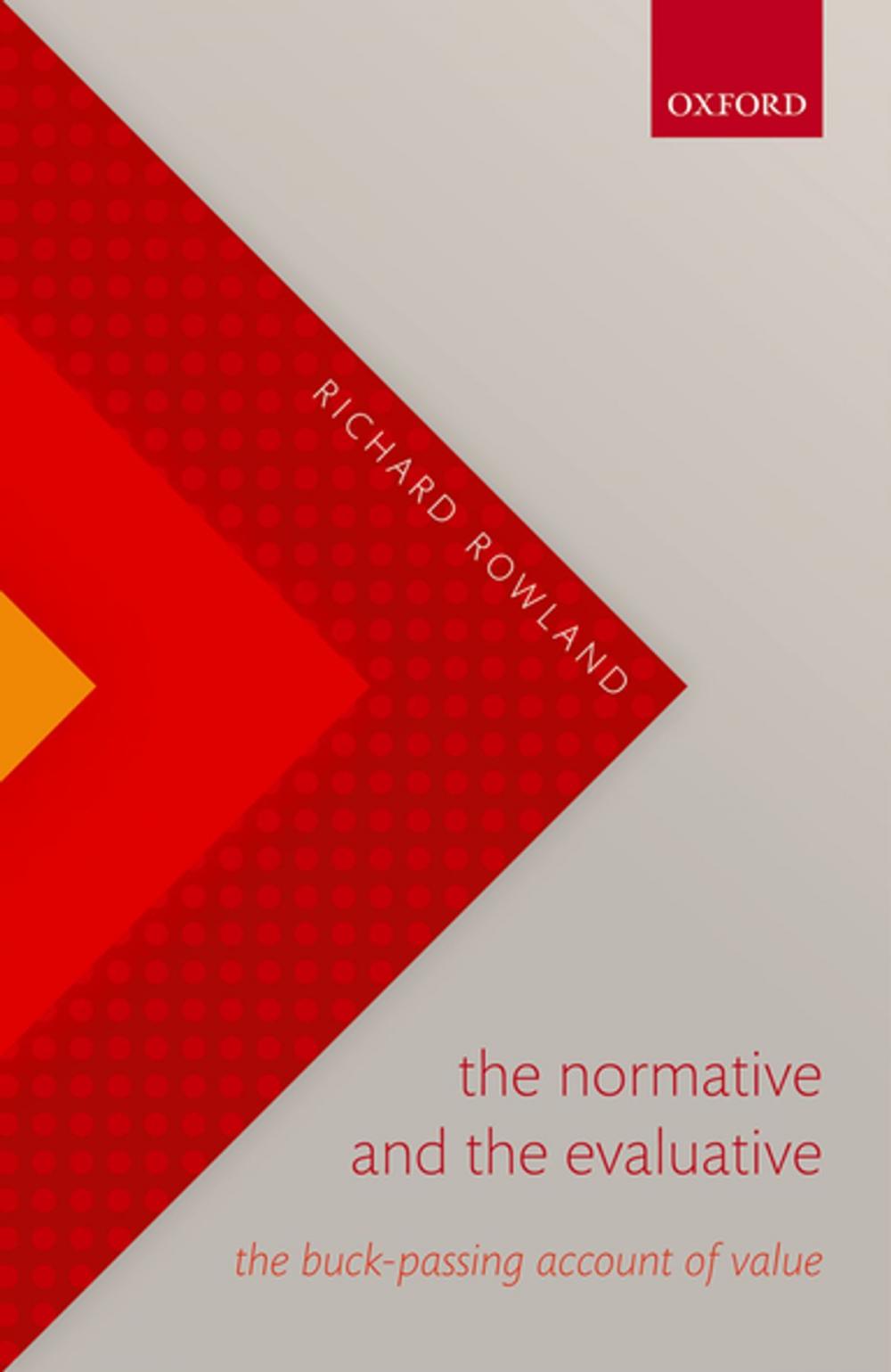 Big bigCover of The Normative and the Evaluative