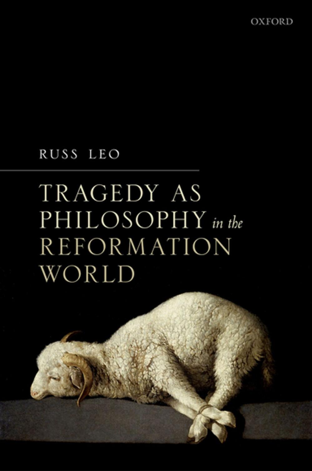 Big bigCover of Tragedy as Philosophy in the Reformation World