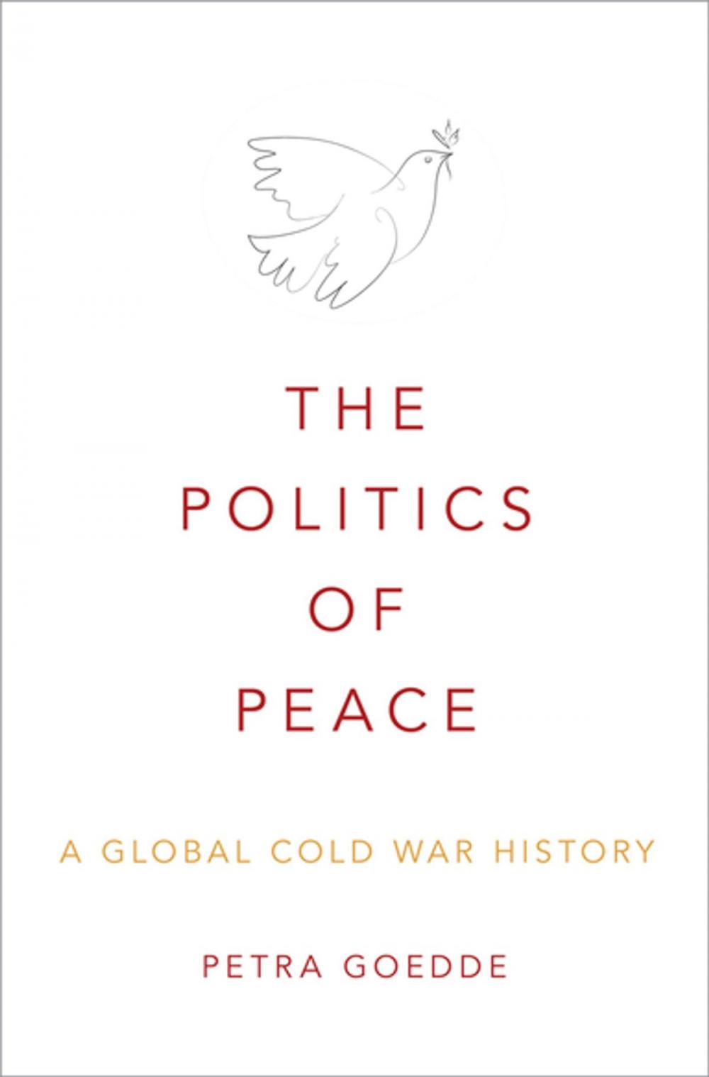 Big bigCover of The Politics of Peace