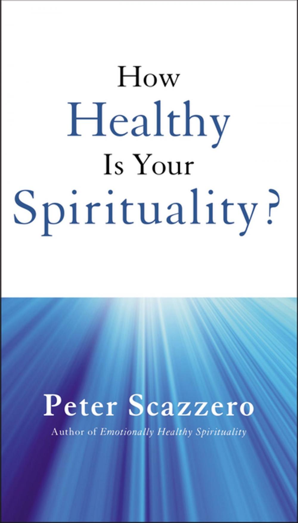 Big bigCover of How Healthy is Your Spirituality?