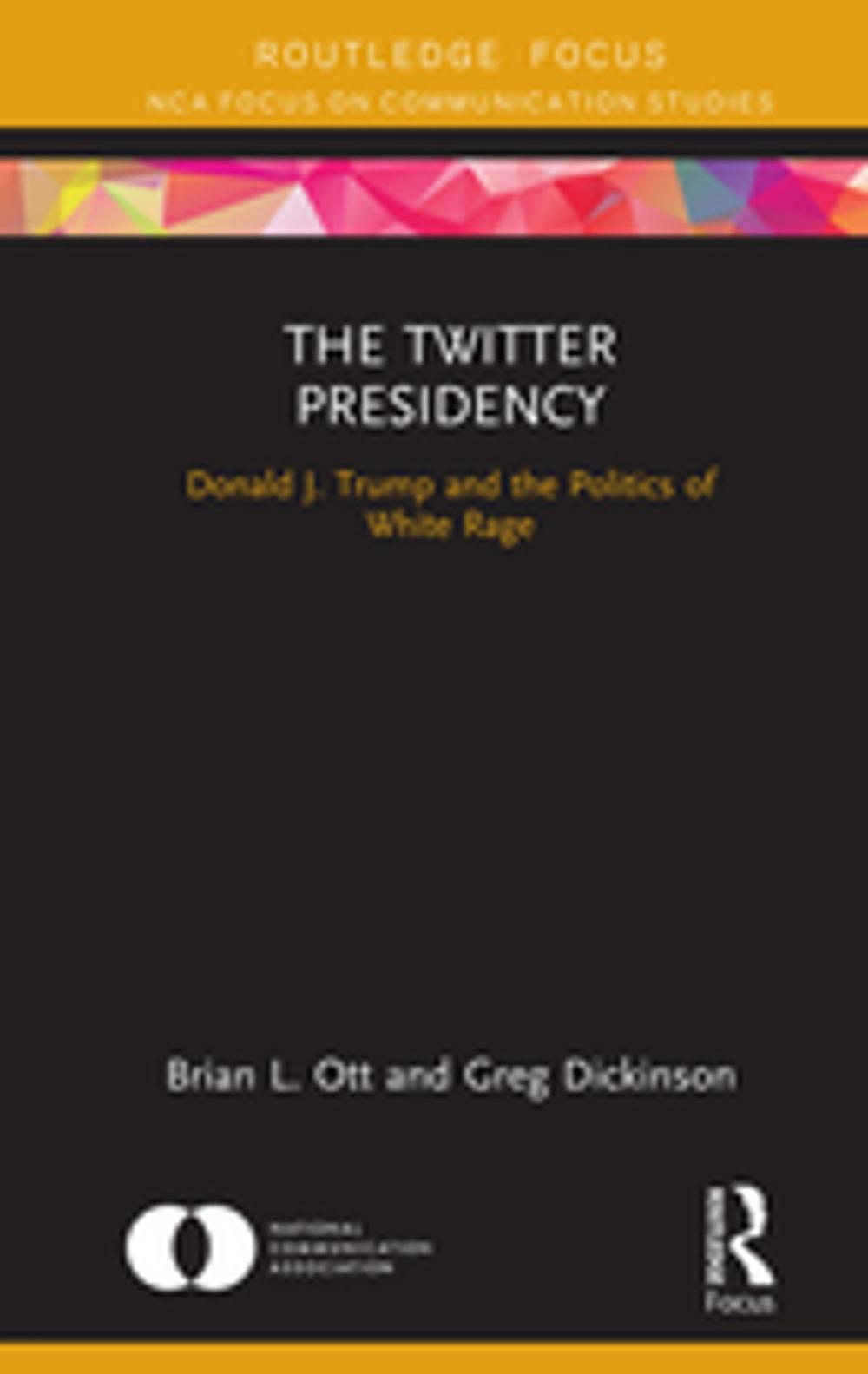 Big bigCover of The Twitter Presidency