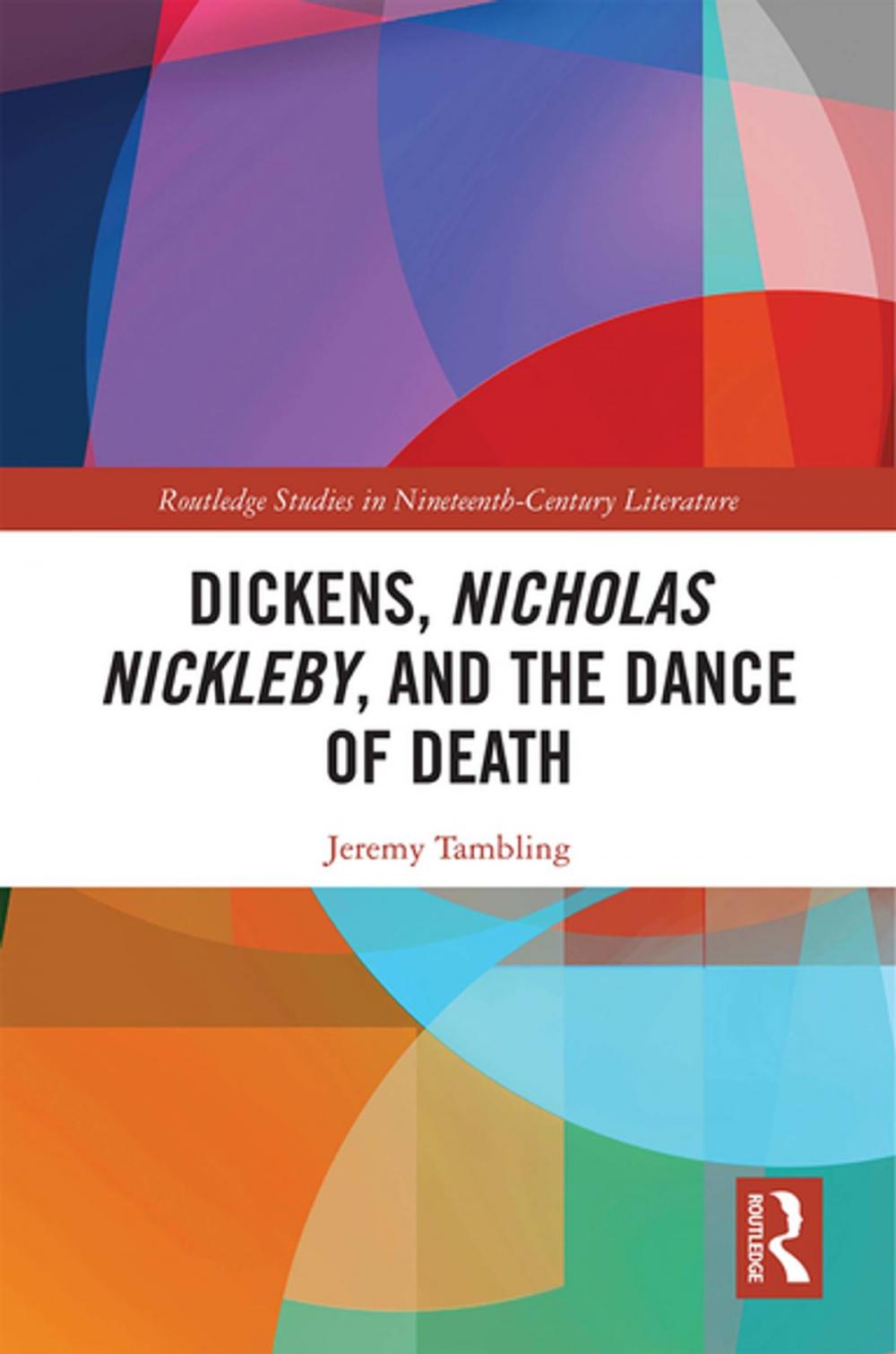 Big bigCover of Dickens, Nicholas Nickleby, and the Dance of Death