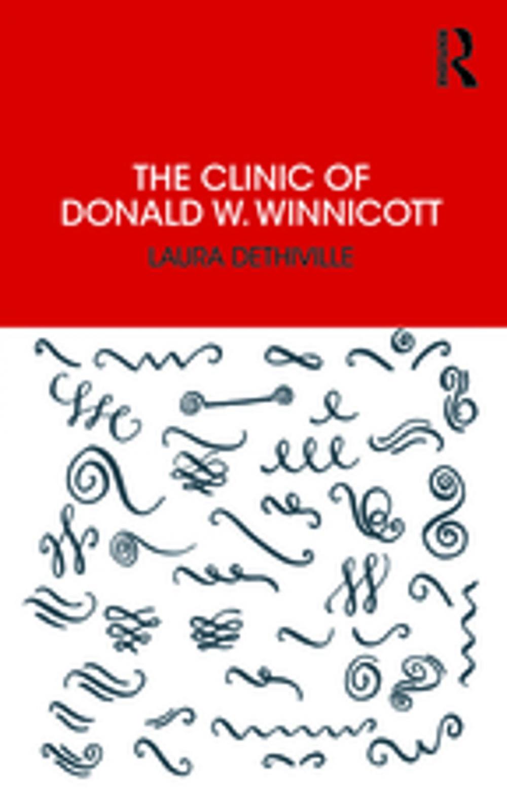 Big bigCover of The Clinic of Donald W. Winnicott