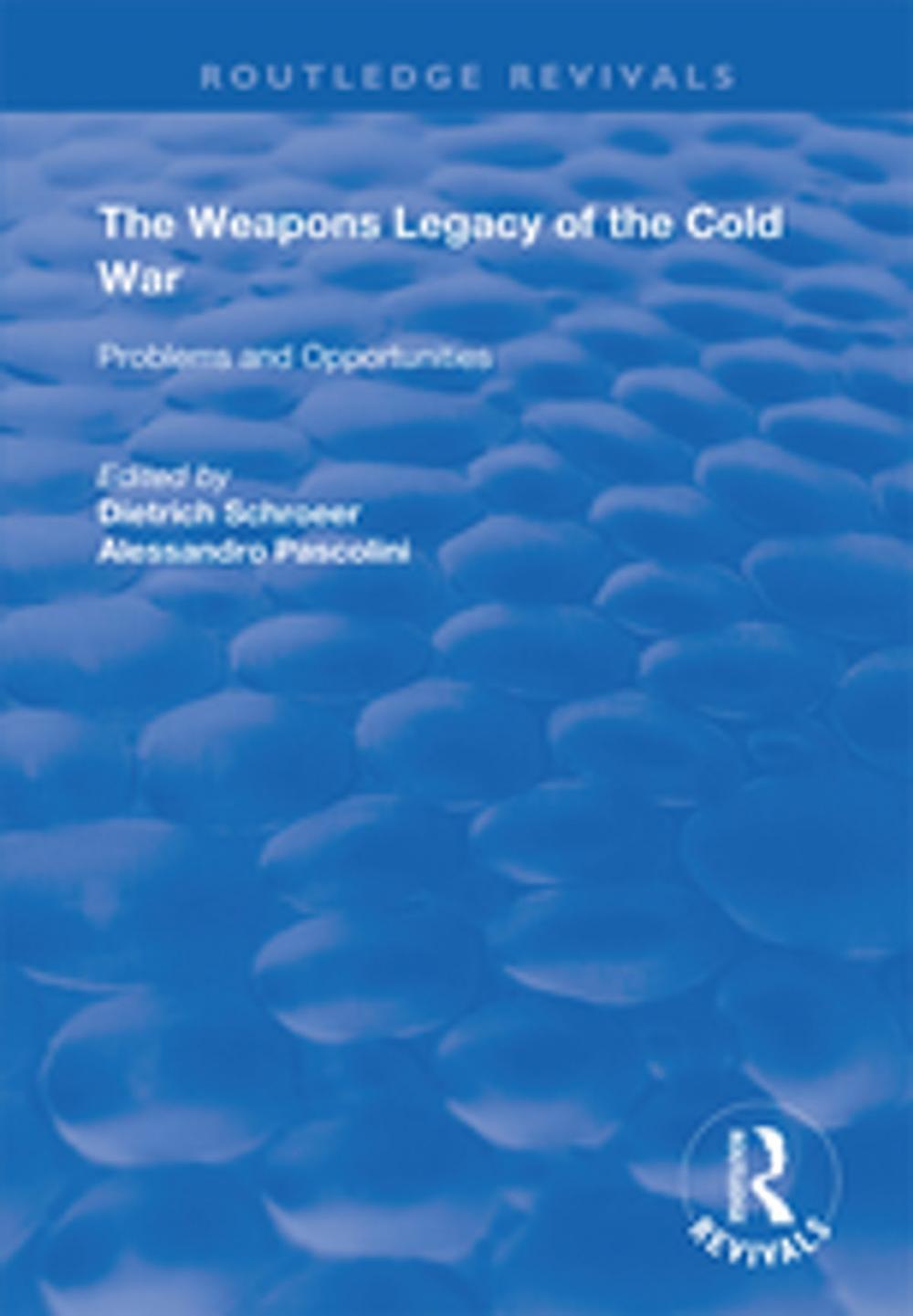 Big bigCover of The Weapons Legacy of the Cold War