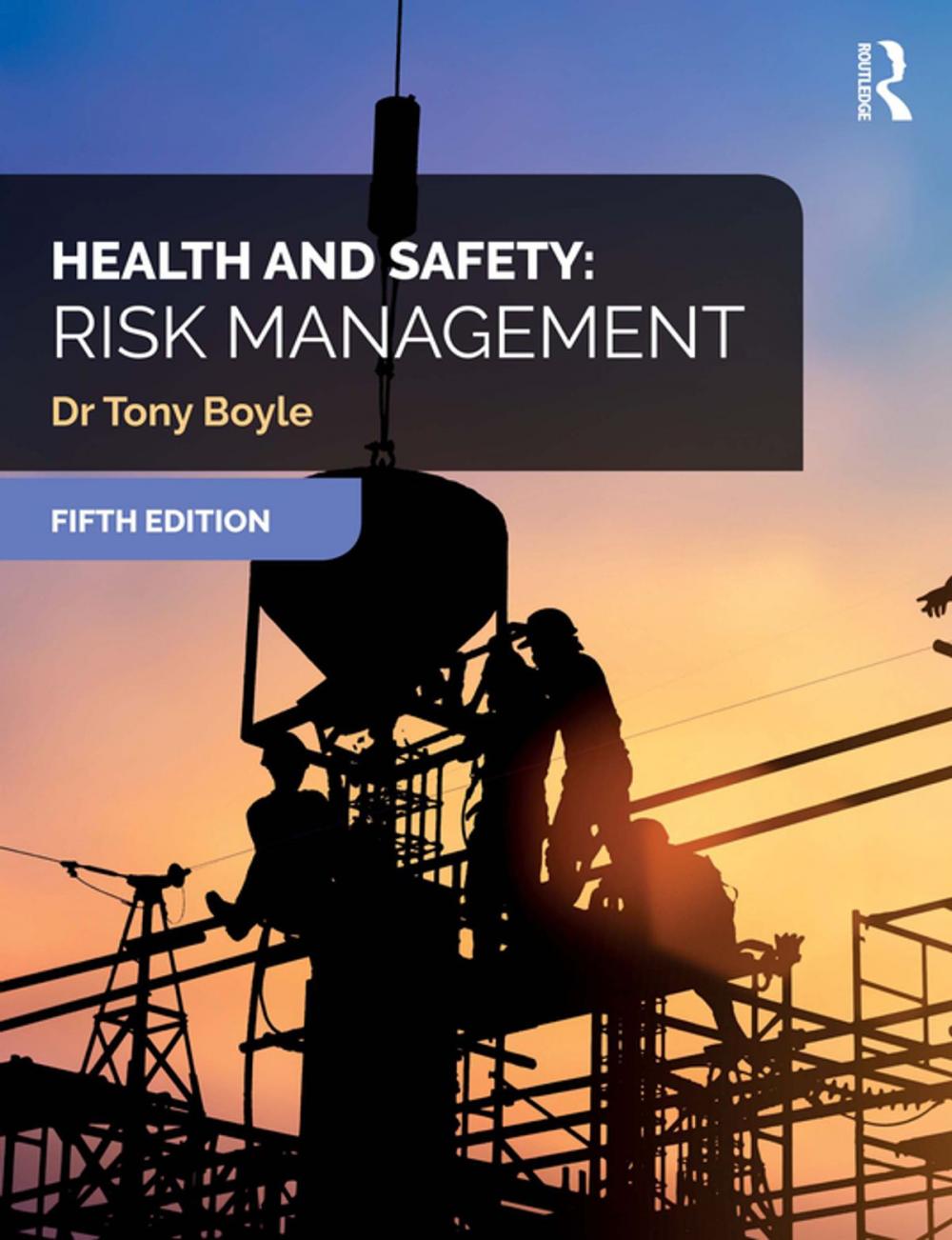 Big bigCover of Health and Safety: Risk Management