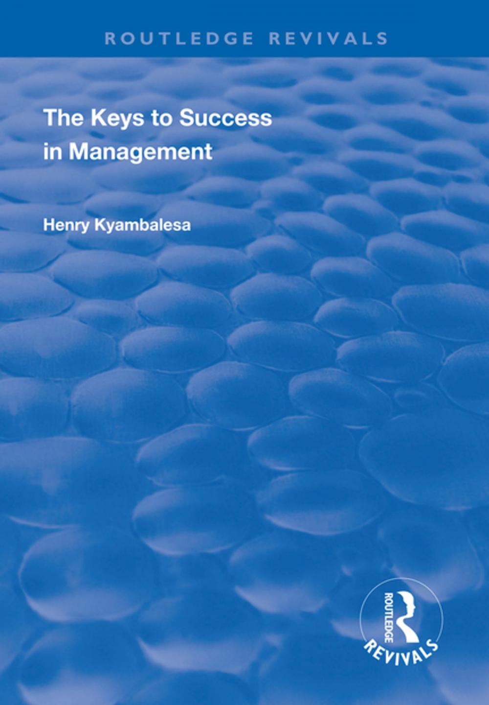 Big bigCover of The Keys to Success in Management