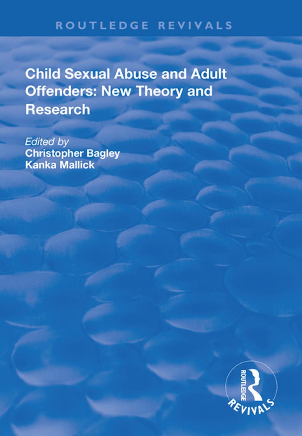 Big bigCover of Child Sexual Abuse and Adult Offenders