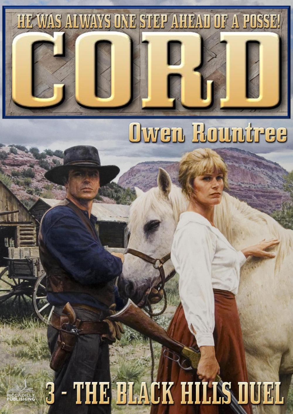 Big bigCover of Cord 3: The Black Hills Duel (A Cord Western)