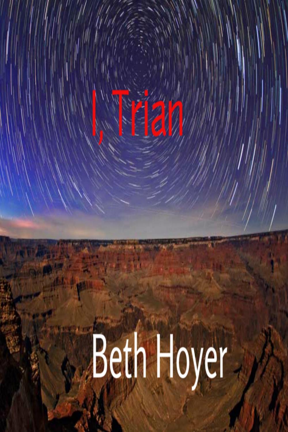 Big bigCover of I, Trian