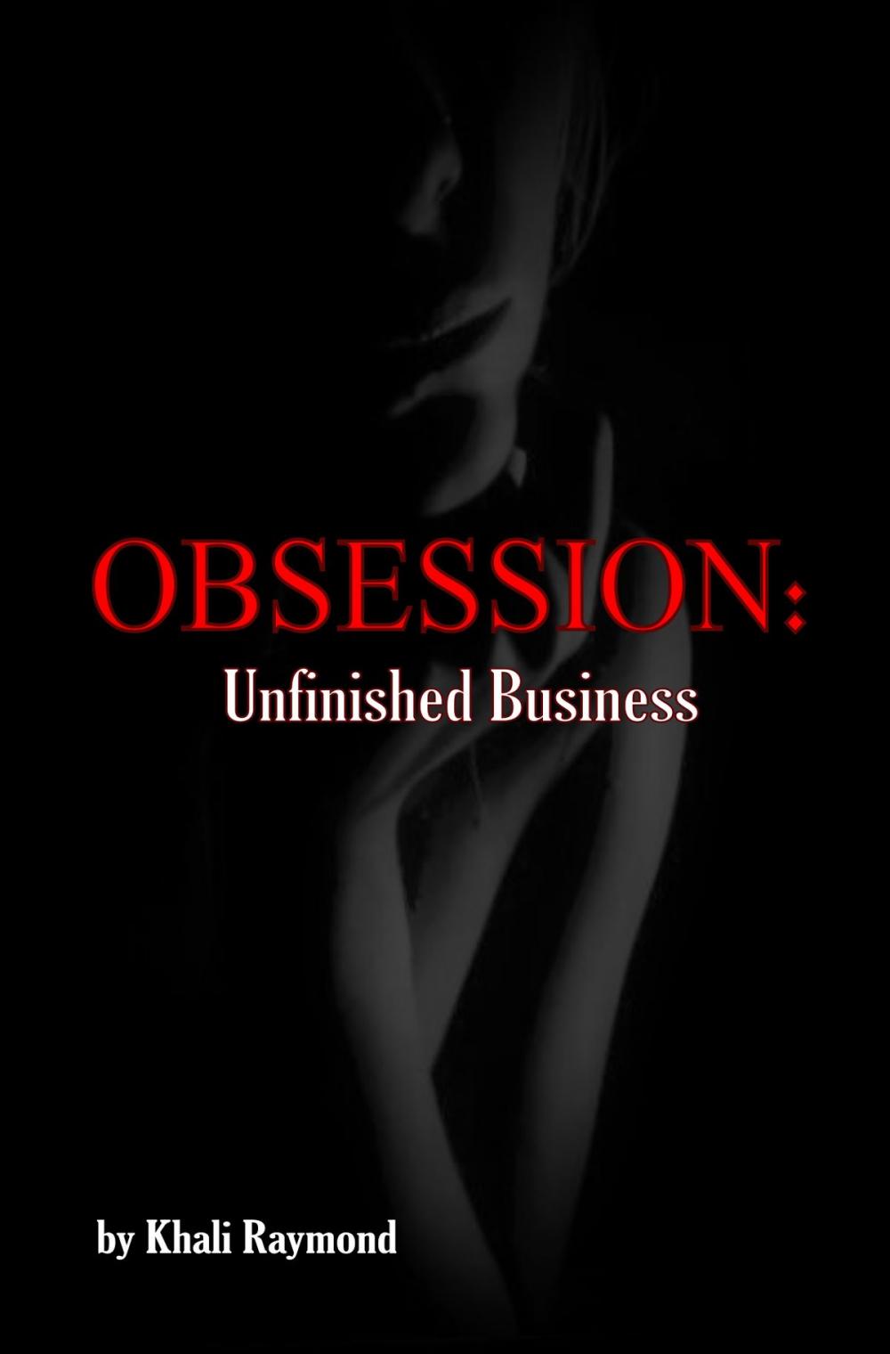 Big bigCover of Obsession: Unfinished Business