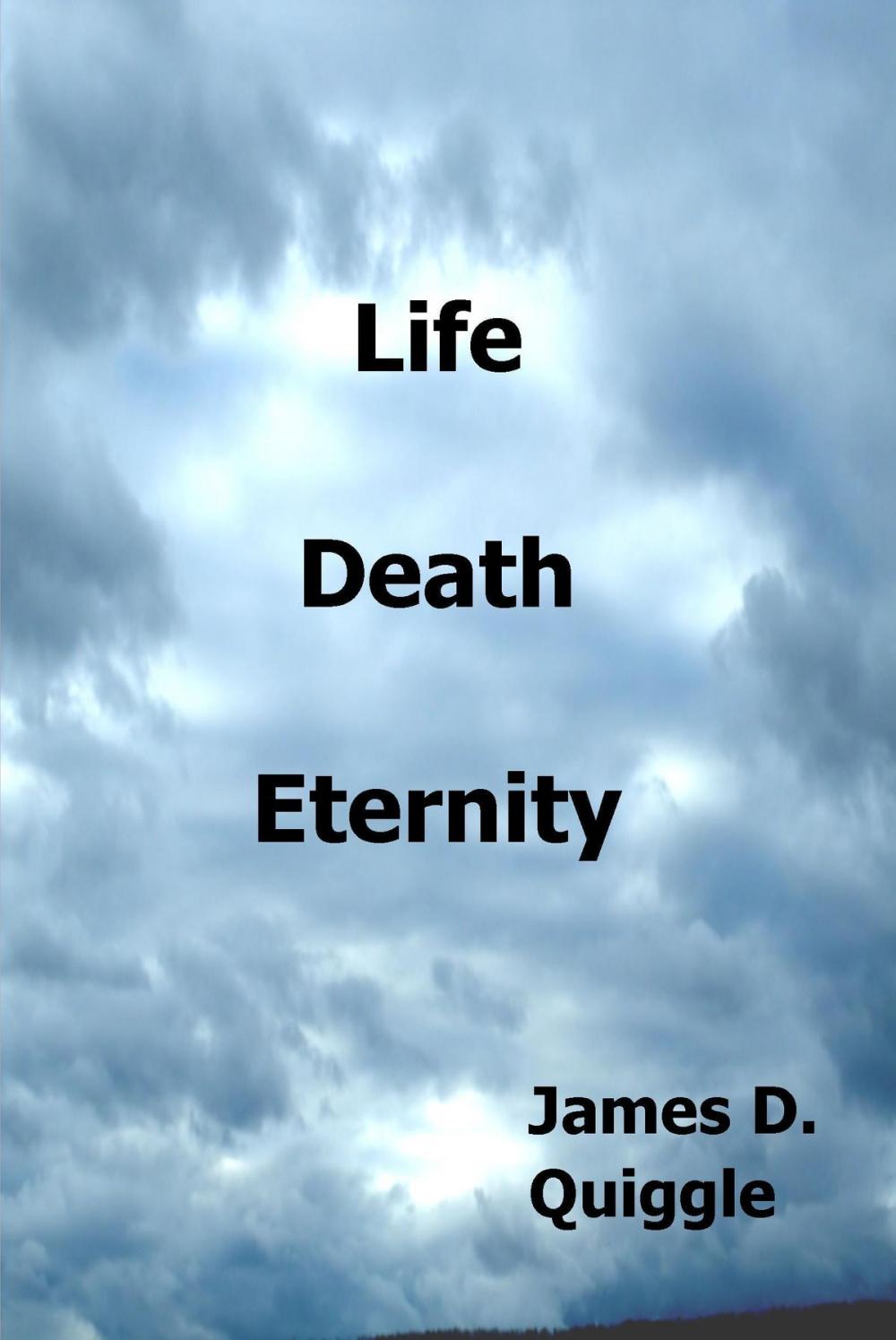 Big bigCover of Life, Death, Eternity