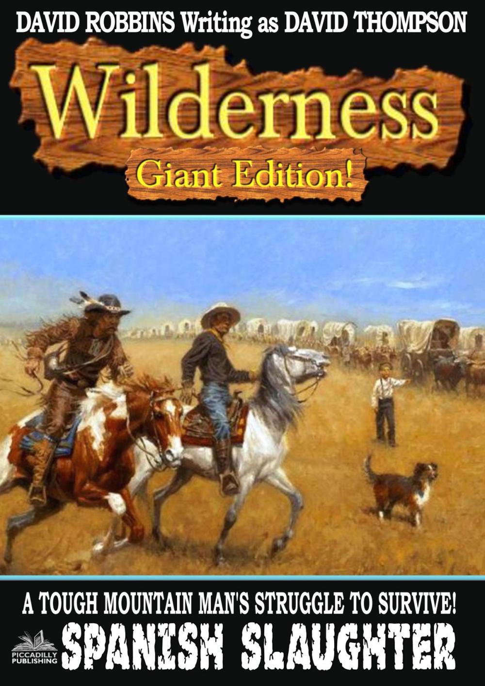 Big bigCover of Wilderness Giant Edition 6: Spanish Slaughter