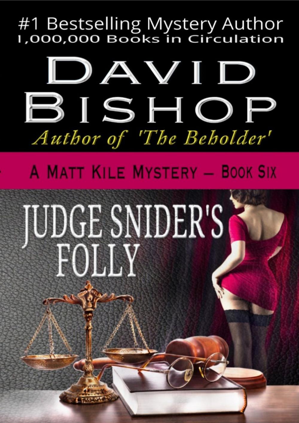 Big bigCover of Judge Snider’s Folly