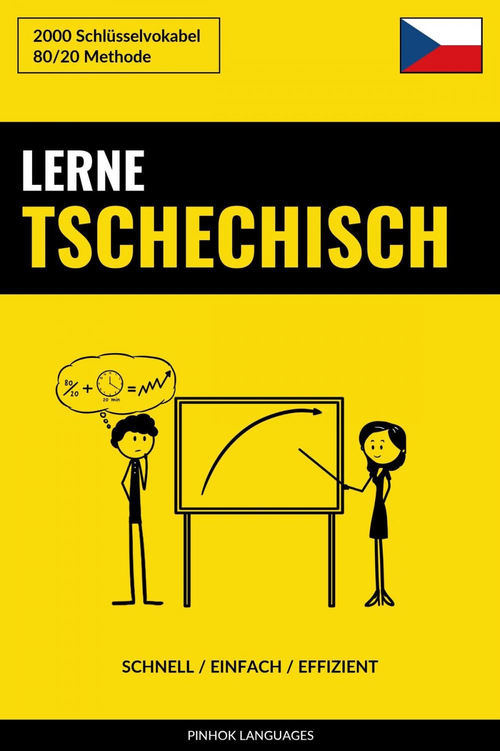 Big bigCover of Lerne Tschechisch: Schnell / Einfach / Effizient: 2000 Schlüsselvokabel