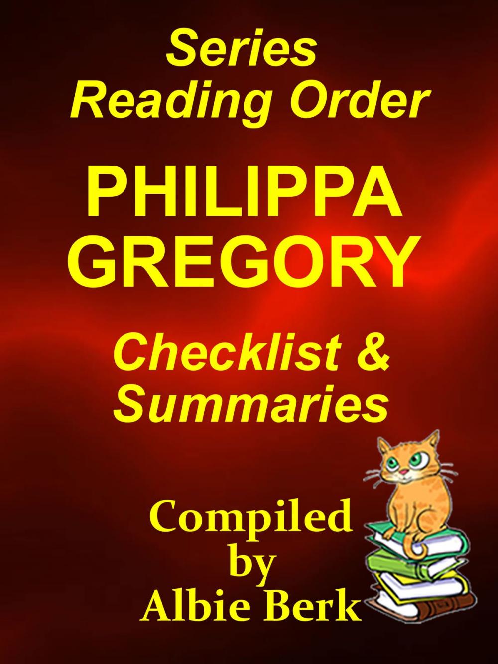 Big bigCover of Phillipa Gregory: Best Reading Order with Summaries and Checklist