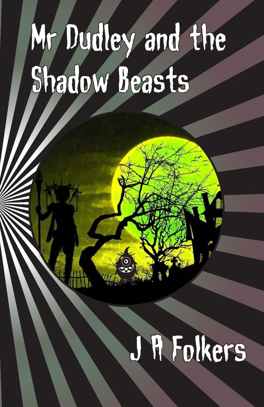 Big bigCover of Mr Dudley and the Shadow Beasts