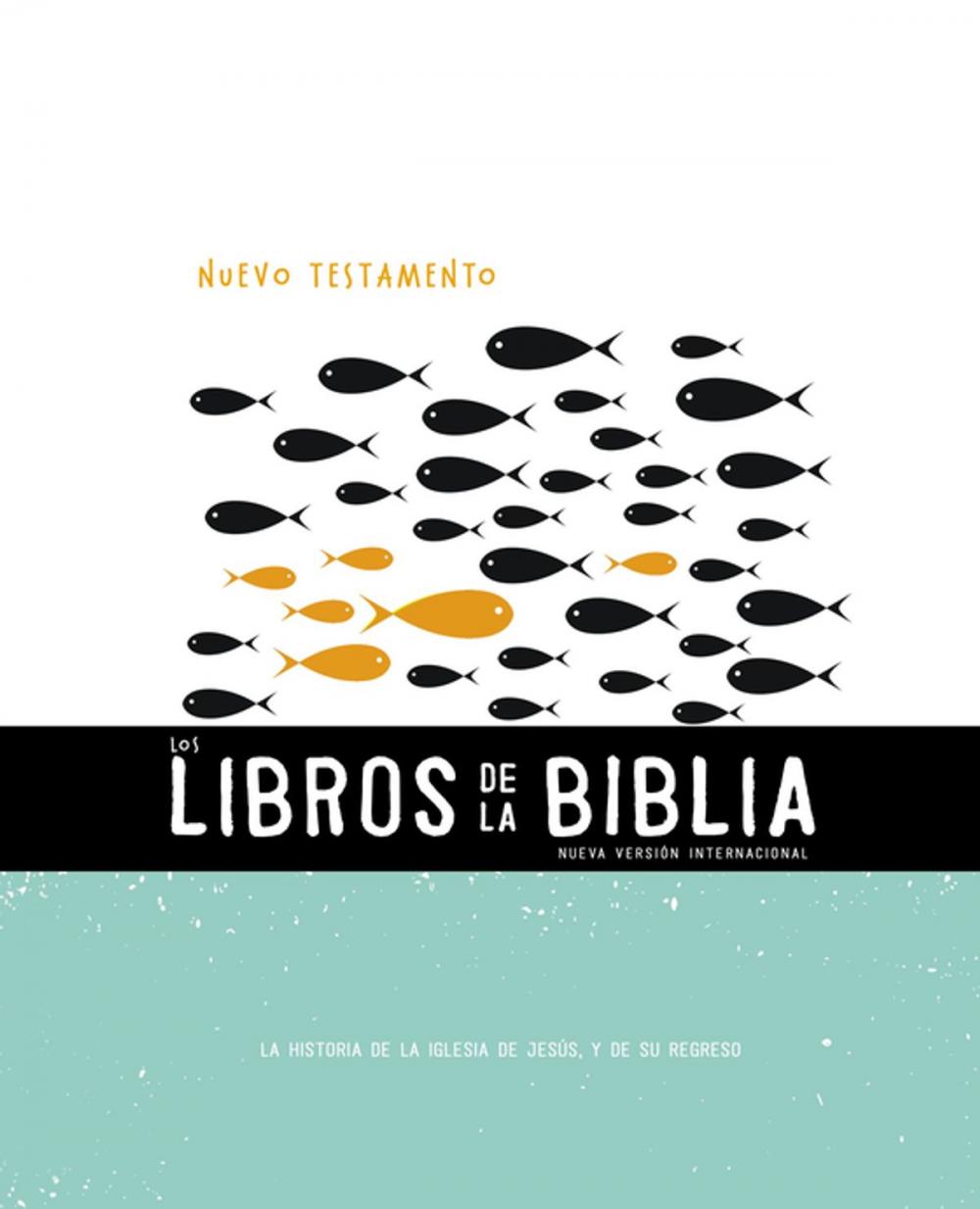 Big bigCover of NVI, Los Libros de la Biblia: El Nuevo Testamento