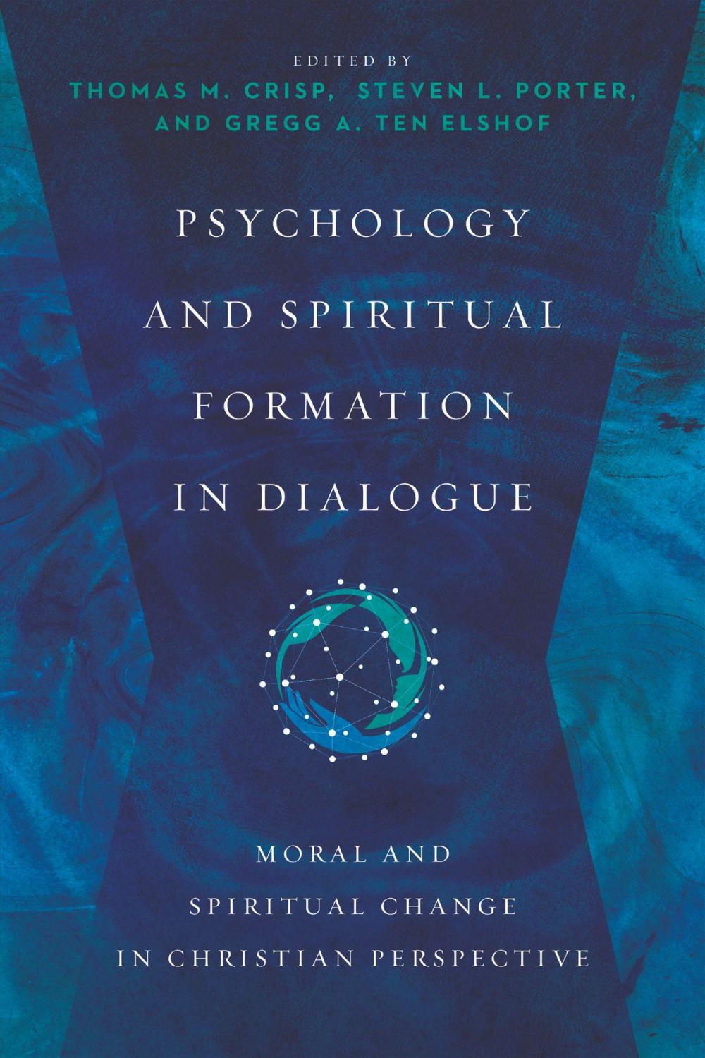 Big bigCover of Psychology and Spiritual Formation in Dialogue