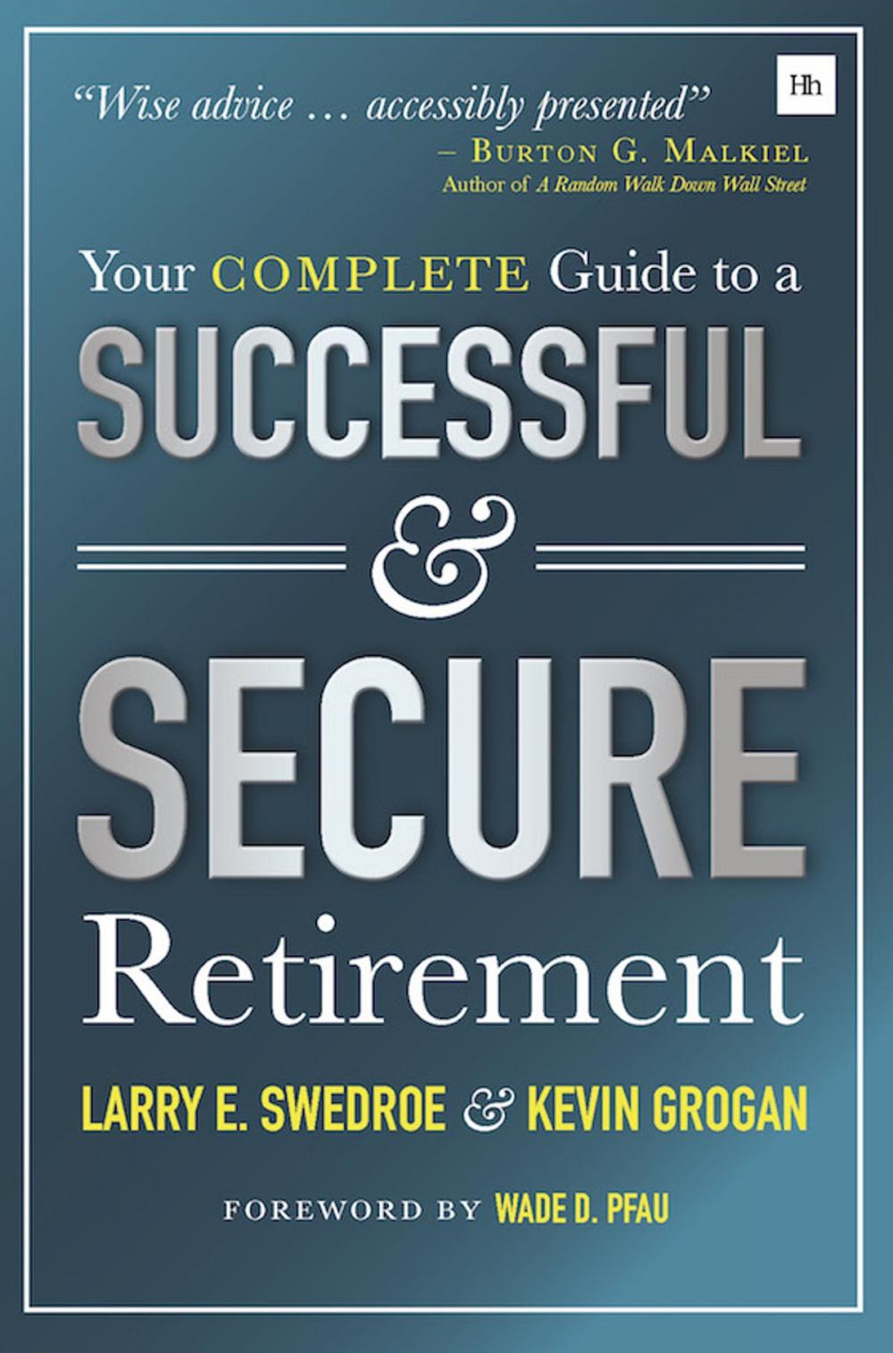 Big bigCover of Your Complete Guide to a Successful and Secure Retirement