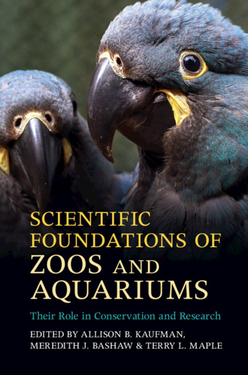 Big bigCover of Scientific Foundations of Zoos and Aquariums