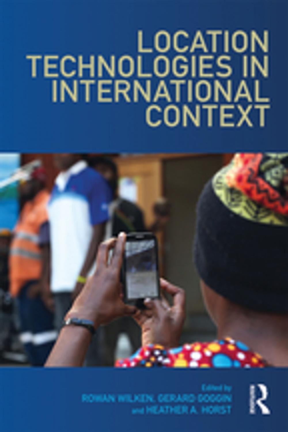 Big bigCover of Location Technologies in International Context