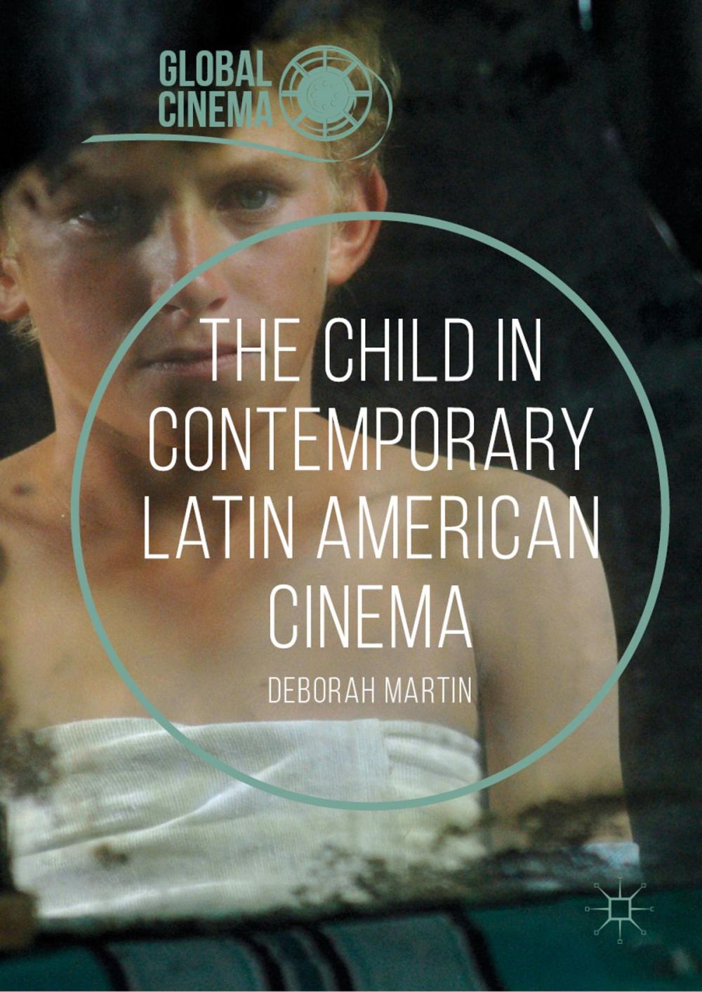 Big bigCover of The Child in Contemporary Latin American Cinema