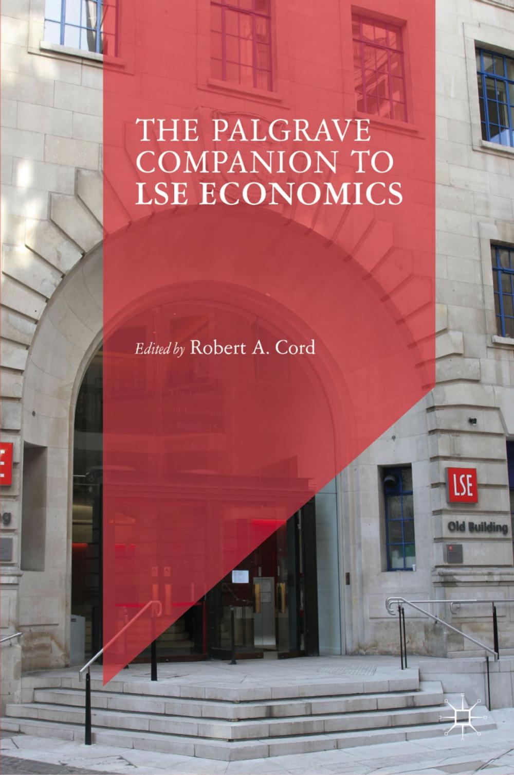 Big bigCover of The Palgrave Companion to LSE Economics