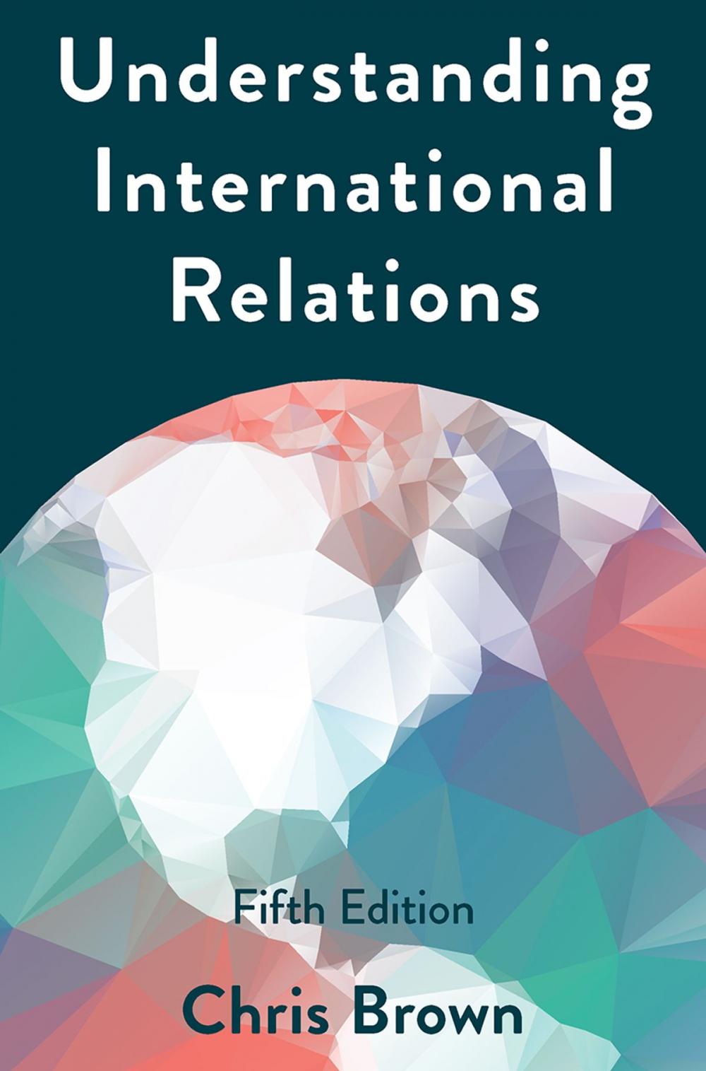 Big bigCover of Understanding International Relations