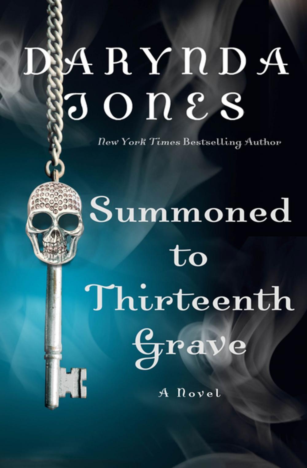 Big bigCover of Summoned to Thirteenth Grave