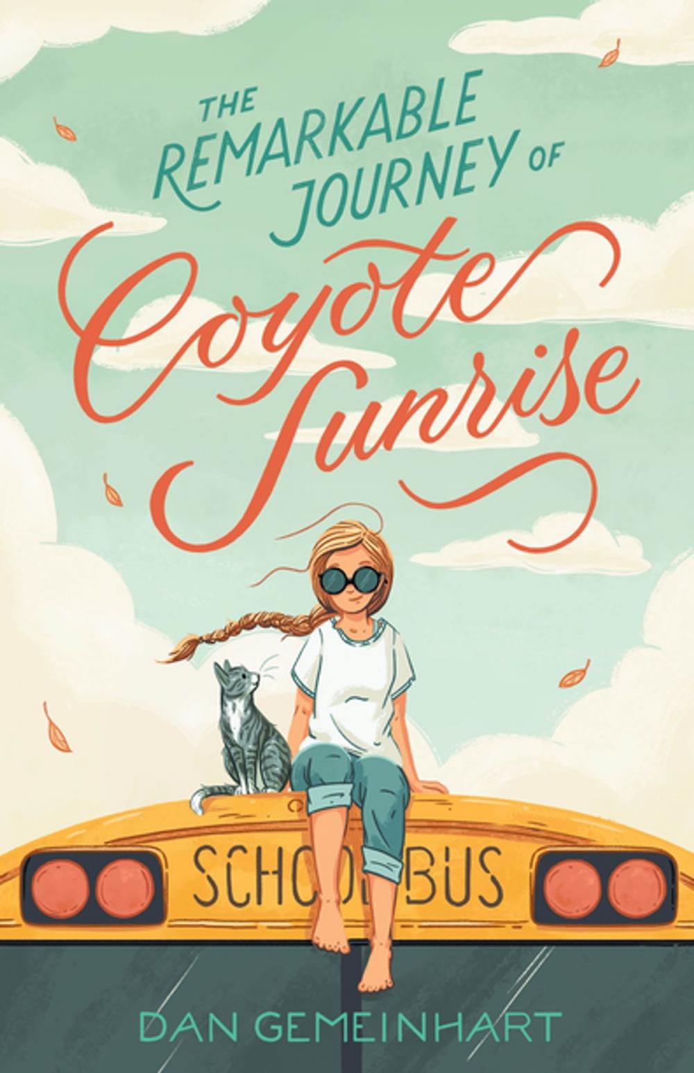 Big bigCover of The Remarkable Journey of Coyote Sunrise