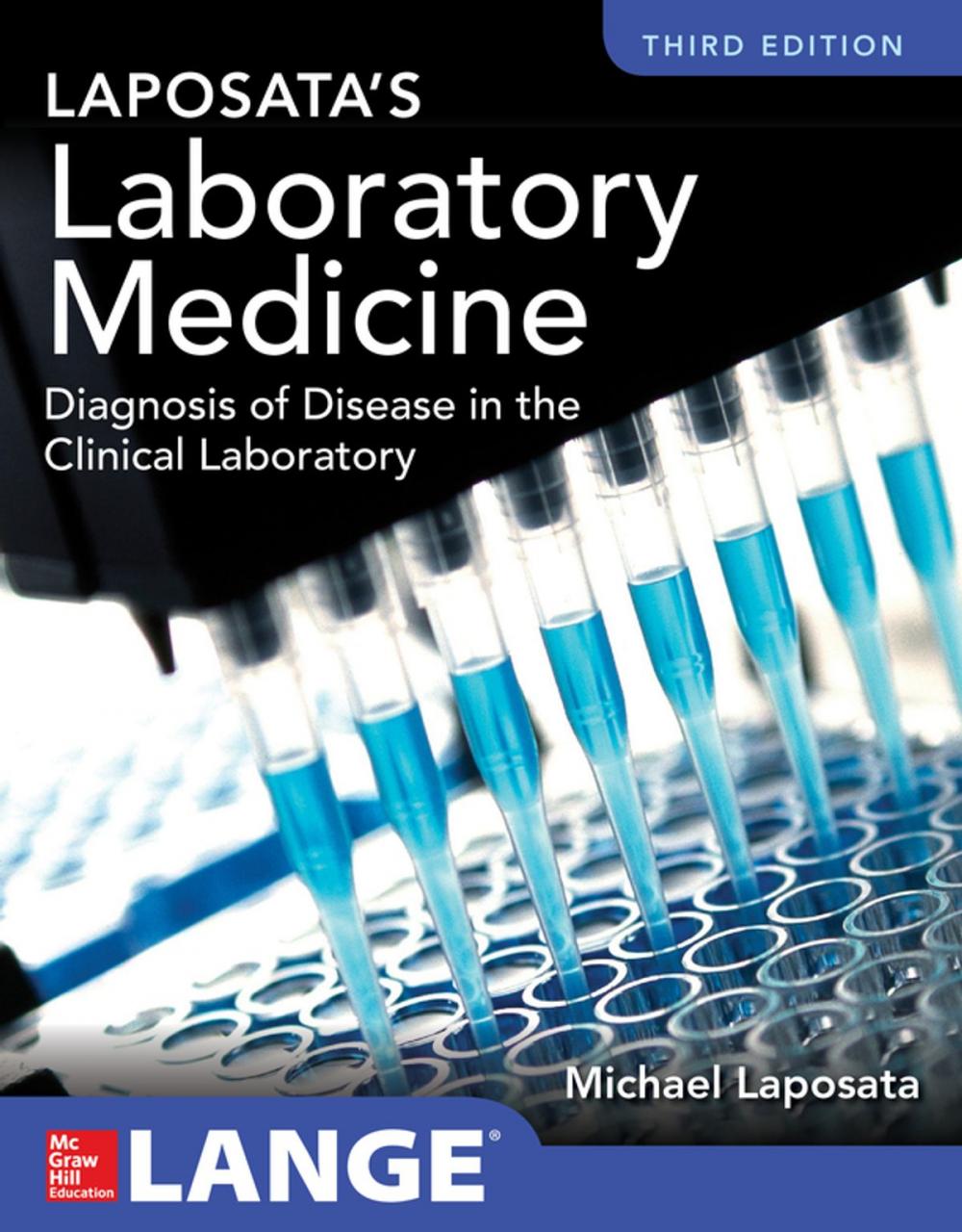 Big bigCover of Laposata's Laboratory Medicine Diagnosis of Disease in Clinical Laboratory Third Edition