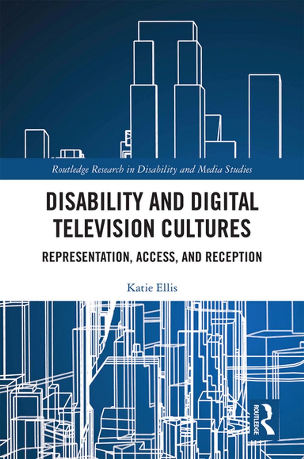 Big bigCover of Disability and Digital Television Cultures