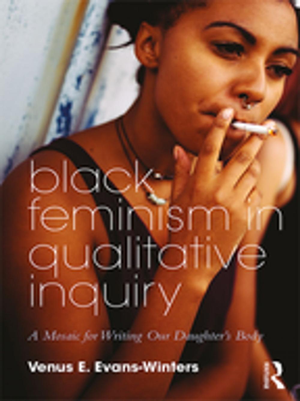 Big bigCover of Black Feminism in Qualitative Inquiry