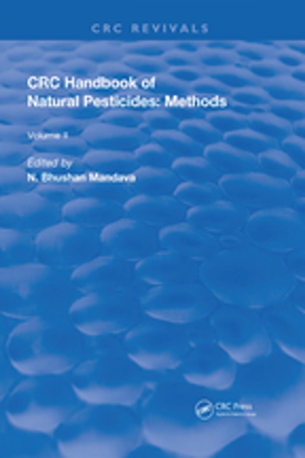 Big bigCover of Handbook of Natural Pesticides: Methods